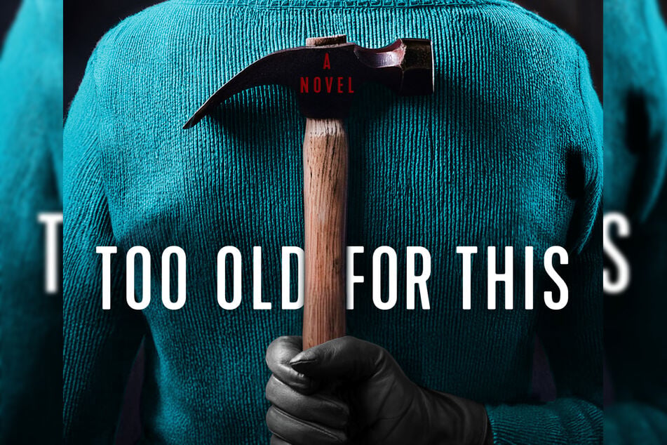 Too Old For This was published on August 12.