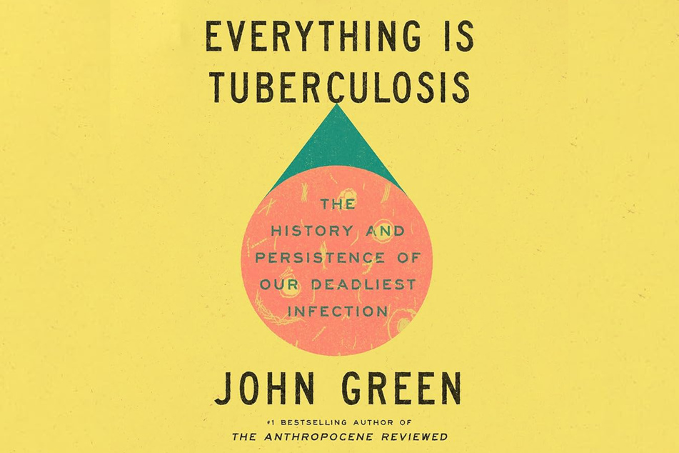 Everything is Tuberculosis comes out on March 18.